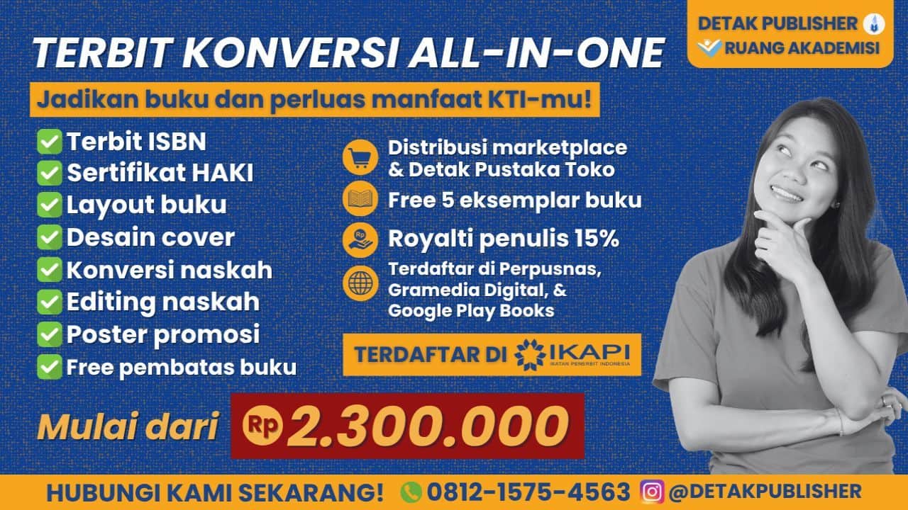 Jasa Konversi KTI Gratis HaKI, Ber-ISBN dan Buku Terbit di Penerbit Buku Anggota IKAPI